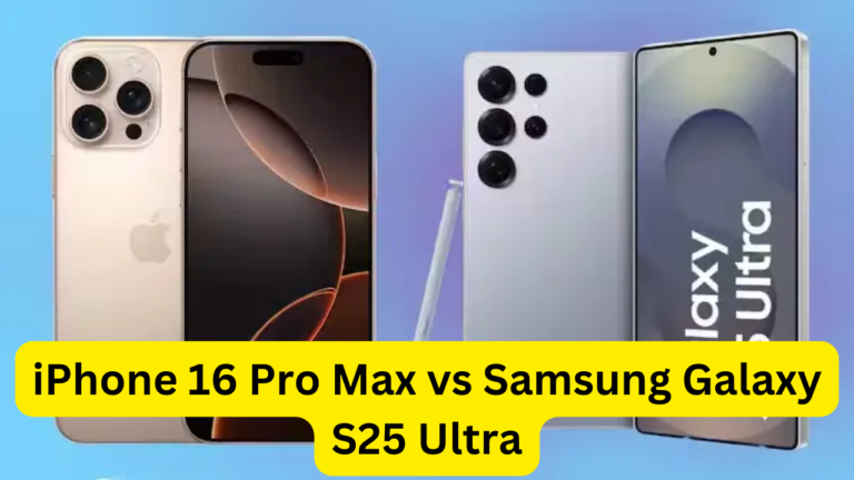 iPhone 16 Pro Max vs Samsung Galaxy S25 Ultra